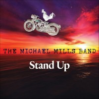 Purchase The Michael Mills Band - Stand Up