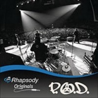 Purchase P.O.D. - Rhapsody Originals (Live)