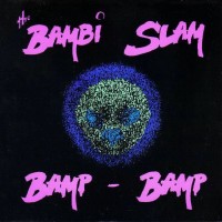 Purchase The Bambi Slam - Bamp-Bamp (EP)