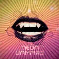 Buy Neon Vampire - Neon Vampire (Vinyl) Mp3 Download