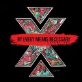 Purchase The Lord Brothers - By Every Means Necessary Vol. 1 Mp3 Download
