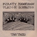 Buy Kirsty Hawkshaw & Ulrich Schnauss - Two Trees (EP) Mp3 Download