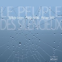 Purchase Nathalie Loriers - Le Peuple Des Silencieux (With Tineke Postma & Philippe Aerts)