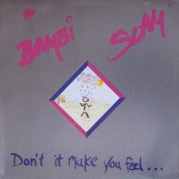 Purchase The Bambi Slam - Don't It Make You Feel... (EP)