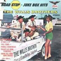 Purchase The Willis Brothers - Road Stop Juke Box Hits (Vinyl)