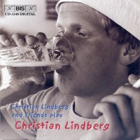 Purchase Christian Lindberg - And Friends Play Christian Lindberg