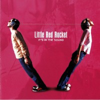 Purchase Little Red Rocket - It's In The Sound