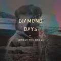 Buy Lonely The Brave - Diamond Days (EP) Mp3 Download