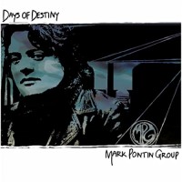 Purchase Mark Pontin Group - Days Of Destiny