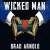 Buy Brad Arnold - Wicked Man (CDS) Mp3 Download