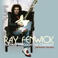 Purchase Ray Fenwick - Playing Through The Changes: Anthology 1964-2020 CD1
