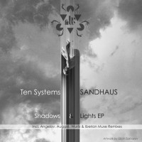 Purchase Ten Systems & Sandhaus - Shadows & Lights (EP)
