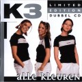 Buy k3 - Alle Kleuren Mp3 Download