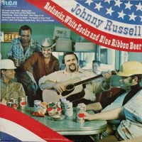 Purchase Johnny Russell - Rednecks, White Socks And Blue Ribbon Beer (Vinyl)