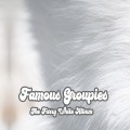 Buy Famous Groupies - The Furry White Album Mp3 Download