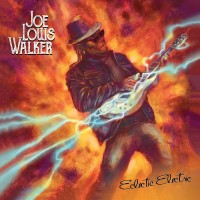 Purchase Joe Louis Walker - Eclectic Electric