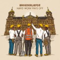 Buy Broederliefde - Hard Work Pays Off 2 Mp3 Download