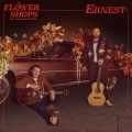 Buy Ernest - Flower Shops (Feat. Morgan Wallen) (CDS) Mp3 Download