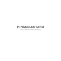 Purchase Minacelentano - MinaCelentano - The Complete Recordings CD1