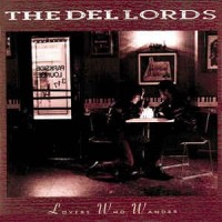Purchase The Del-Lords - Lovers Who Wander
