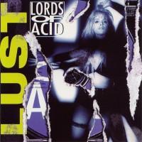 Purchase Lords of Acid - Lust (Stript)