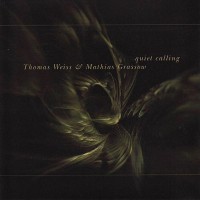 Purchase Mathias Grassow & Thomas Weiss - Quiet Calling