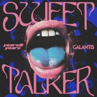 Purchase Years & Years - Sweet Talker (Feat. Galantis) (CDS)
