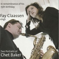 Purchase Fay Claassen - Sings Two Portraits Of Chet Baker CD1