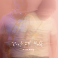 Purchase Bryan Estepa - Back To The Middle (EP)