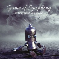 Purchase Krzysztof Lepiarczyk - Game Of Symphony