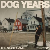 Purchase The Night Game - Dog Years