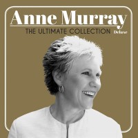 Purchase Anne Murray - The Ultimate Collection (Deluxe Edition)