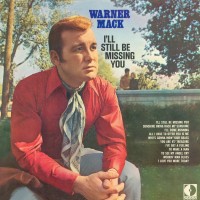 Purchase Warner Mack - I'll Still Be Missing You (Vinyl)