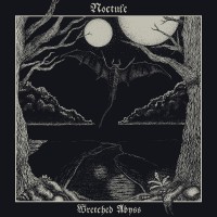 Purchase Noctule - Wretched Abyss