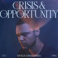 Buy Myele Manzanza - Crisis & Opportunity Vol. 1 - London Mp3 Download