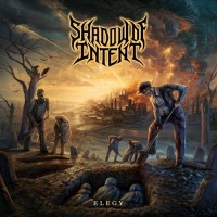 Purchase Shadow Of Intent - Elegy