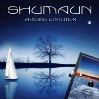 Purchase Shumaun - Memories & Intuition