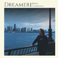 Buy Bernie Chiaravalle - Dreamer Mp3 Download