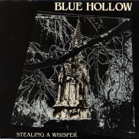 Purchase Blue Hollow - Stealing A Whisper