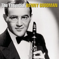 Purchase Benny Goodman - The Essential Benny Goodman CD1
