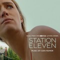 Purchase Dan Romer - Station Eleven (Music From The HBO Max Limited Series) Mp3 Download
