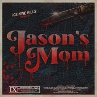 Purchase Ice Nine Kills - Jason's Mom (CDS)