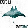 Buy Kash'd Out - Undercover Mp3 Download