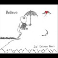 Buy Sol Driven Train - Believe Mp3 Download