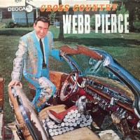 Purchase Webb Pierce - Cross Country (Vinyl)