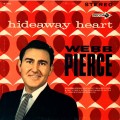 Buy Webb Pierce - Hideaway Heart (Vinyl) Mp3 Download