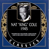 Purchase Nat King Cole - The Chronological Classics: 1945