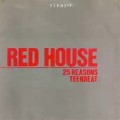 Buy Red House - 25 Reasons (VLS) Mp3 Download