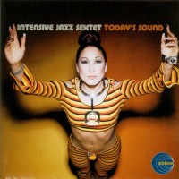 Purchase Intensive Jazz Sextet - Today's Sound