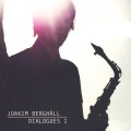 Buy Joakim Berghall - Dialogues I Mp3 Download